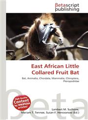 East African Little Collared Fruit Bat,6134445541,9786134445542