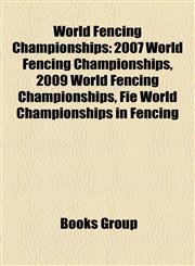 World Fencing Championships 1937 World Fencing Championships, 1938 World Fencing Championships, 1947 World Fencing Championships, 1948 World Fenci,1155595106,9781155595108