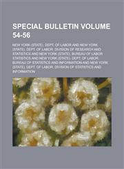 Special Bulletin Volume 54-56,1234094916,9781234094911