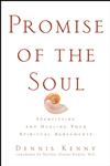 Promise of the Soul Identifying and Healing Your Spiritual Agreements,0471418331,9780471418337