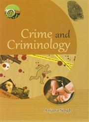 Crime and Criminology,818376343X,9788183763431