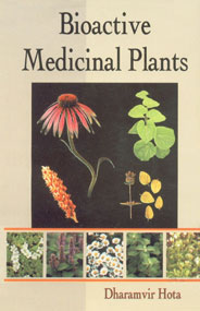 Bioactive Medicinal Plants,8189729195,9788189729196