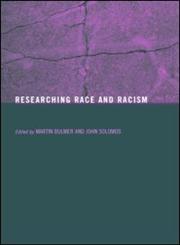 Researching Race and Racism,0415300908,9780415300902