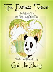 The Bamboo Forest I Truly Love You, and God Loves You Too,1608362922,9781608362929