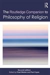 Routledge Companion to Philosophy of Religion 2nd Edition,0415782953,9780415782951