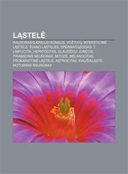 Ląstelė Raudonasis kraujo kūnelis, Vožtuvų intersticinė ląstelė, Švano ląstelės, Spermatozoidas, T limfocitai, Hepatocitas, Glaudžioji jungtis,1232981206,9781232981206