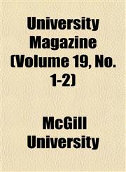 University Magazine (Volume 19, No. 1-2),1152675524,9781152675520
