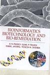 Bioinformatics, Biotechnology and Bio-Remediation,8176259217,9788176259217