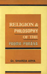 Religion and Philosophy of the Padma-Purana 1st Edition,8170811627,9788170811626