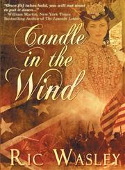 Candle in the Wind,161798082X,9781617980824