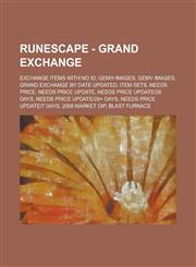 RuneScape - Grand Exchange Exchange items with no ID, GEMH images, GEMV images, Grand Exchange by date updated, Item sets, Needs price, Needs price update, Needs price update|28 days, Needs price update|29+ days,1234682257,9781234682255
