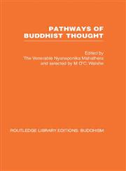 Pathways of Buddhist thought Essays from the wheel,0415461324,9780415461320