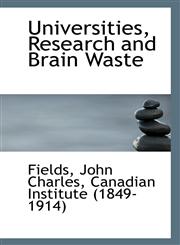 Universities, Research and Brain Waste,111342317X,9781113423177