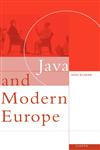 Java and Modern Europe Ambiguous Encounters,0700704337,9780700704330