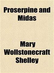 Proserpine and Midas,1153741490,9781153741491