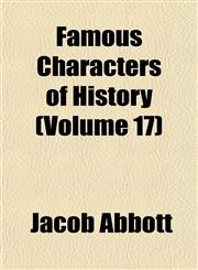 Famous Characters of History (Volume 17),1152458140,9781152458147
