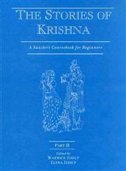 The Stories of Krishna A Sanskrit Coursebook for Beginners Part 2 Sanskrit & English Edition,8120835492,9788120835498