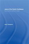 Jews of the Dutch Caribbean Exploring Ethnic Identity On Curaçao,0415274397,9780415274395