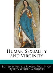 Human Sexuality and Virginity,1171170831,9781171170839