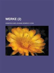 Werke Volume 2,1234433729,9781234433727