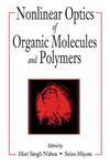 Nonlinear Optics of Organic Molecules and Polymeric Materials 1st Edition,0849389232,9780849389238
