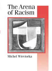 The Arena of Racism,0803978812,9780803978812