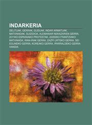 Indarkeria Delituak, Gerrak, Guduak, Indar armatuak, Matxinadak, Suizidioa, Alemaniar nekazarien gerra, 2011ko Espainiako protestak,1233045318,9781233045310