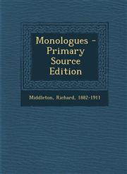 Monologues - Primary Source Edition,1294046748,9781294046745