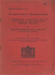 A Preliminary Annotated List of Fruit Pests of the North-west Frontier Province