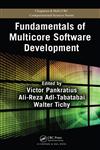 Fundamentals of Multicore Software Development 1st Edition,143981273X,9781439812730