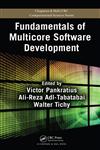 Fundamentals of Multicore Software Development 1st Edition,143981273X,9781439812730