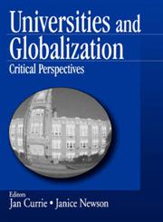 Universities and Globalization Critical Perspectives,0761910662,9780761910664