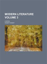 Modern literature Volume 3; a novel,1151712957,9781151712950
