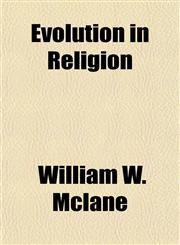 Evolution in Religion,1154699803,9781154699807