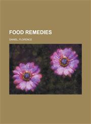 Food Remedies,1153622580,9781153622585