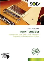 Ozric Tentacles,6139243343,9786139243341