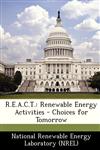 R.E.A.C.T. Renewable Energy Activities - Choices for Tomorrow,1249119529,9781249119524