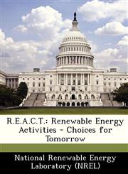 R.E.A.C.T. Renewable Energy Activities - Choices for Tomorrow,1249119529,9781249119524