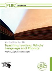 Teaching reading Whole Language and Phonics,6137934322,9786137934326
