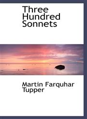 Three Hundred Sonnets,1116853175,9781116853179