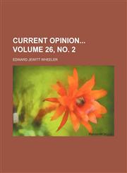 Current opinion Volume 26, no. 2,123596874X,9781235968747