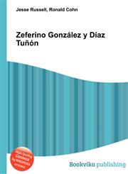 Zeferino Gonzalez y Diaz Tunon,5511147338,9785511147338