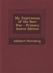My Experiences of the Boer War - Primary Source Edition,1295145154,9781295145157