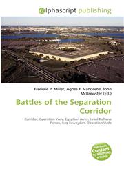 Battles of the Separation Corridor,6135524178,9786135524178