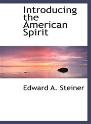 Introducing the American Spirit,1110484674,9781110484676