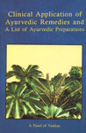 Clinical Application of Ayurvedic Remedies and a List of Ayurvedic Preparations 4th Edition,8170301017,9788170301011