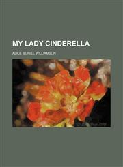 My Lady Cinderella,1150576758,9781150576751