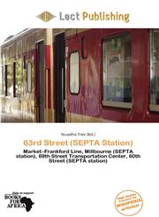 63rd Street (SEPTA Station),6200069778,9786200069771