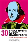 30 Great Myths about Shakespeare,0470658509,9780470658505