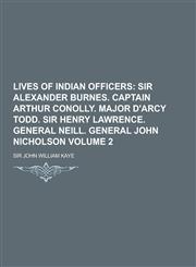 Lives of Indian Officers Volume 2,1230396039,9781230396033
